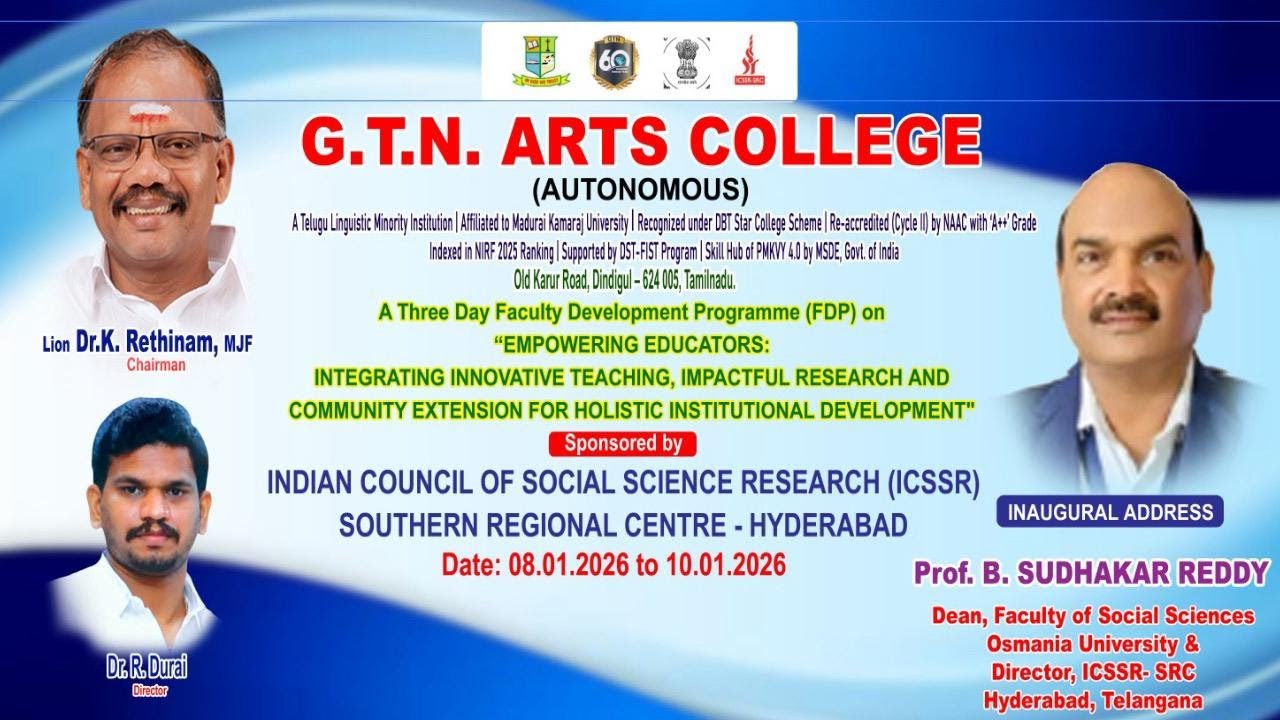 🔴LIVE | Inaugural Session | FDP on Empowering Educators | ICSSR–SRC Sponsored | GTN Arts College