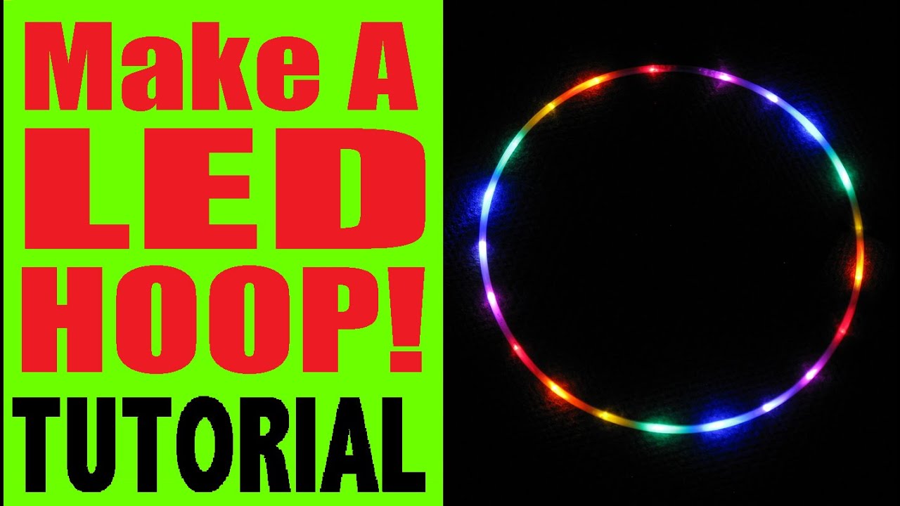 Make a LED HOOP Tutorial--No Solder, No Switches!