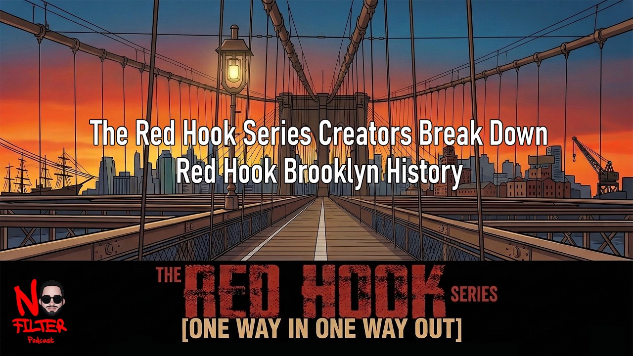 The Red Hook Series Creators Break Down Red Hook Brooklyn History