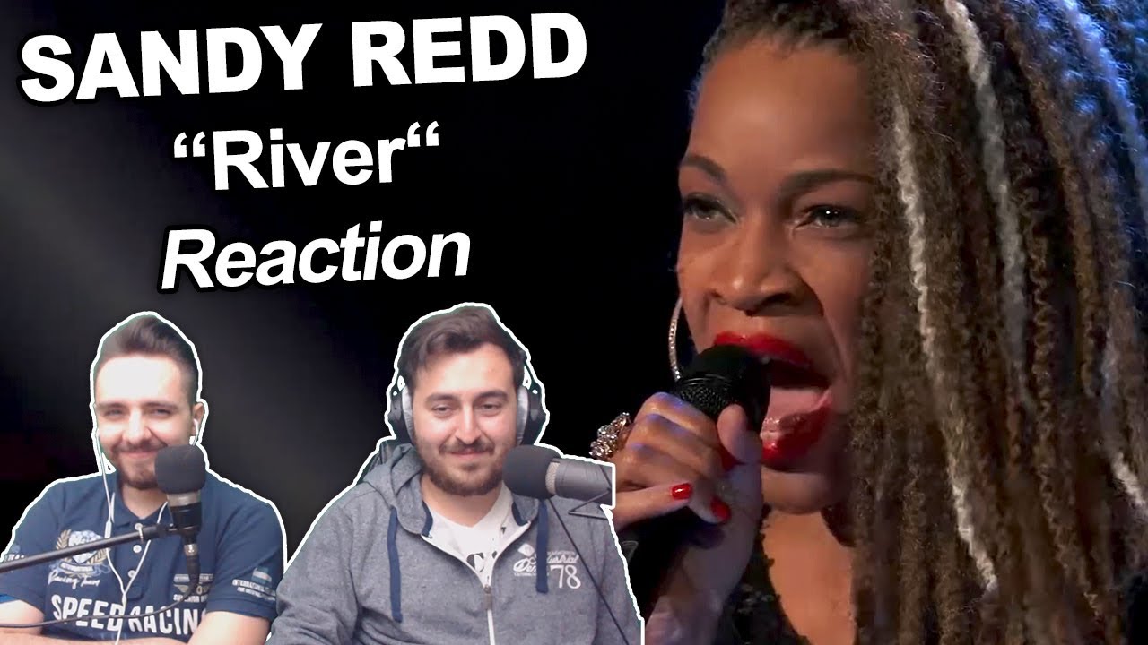 Singers FIRST TIME Reaction/Review to "Sandy Redd - River"