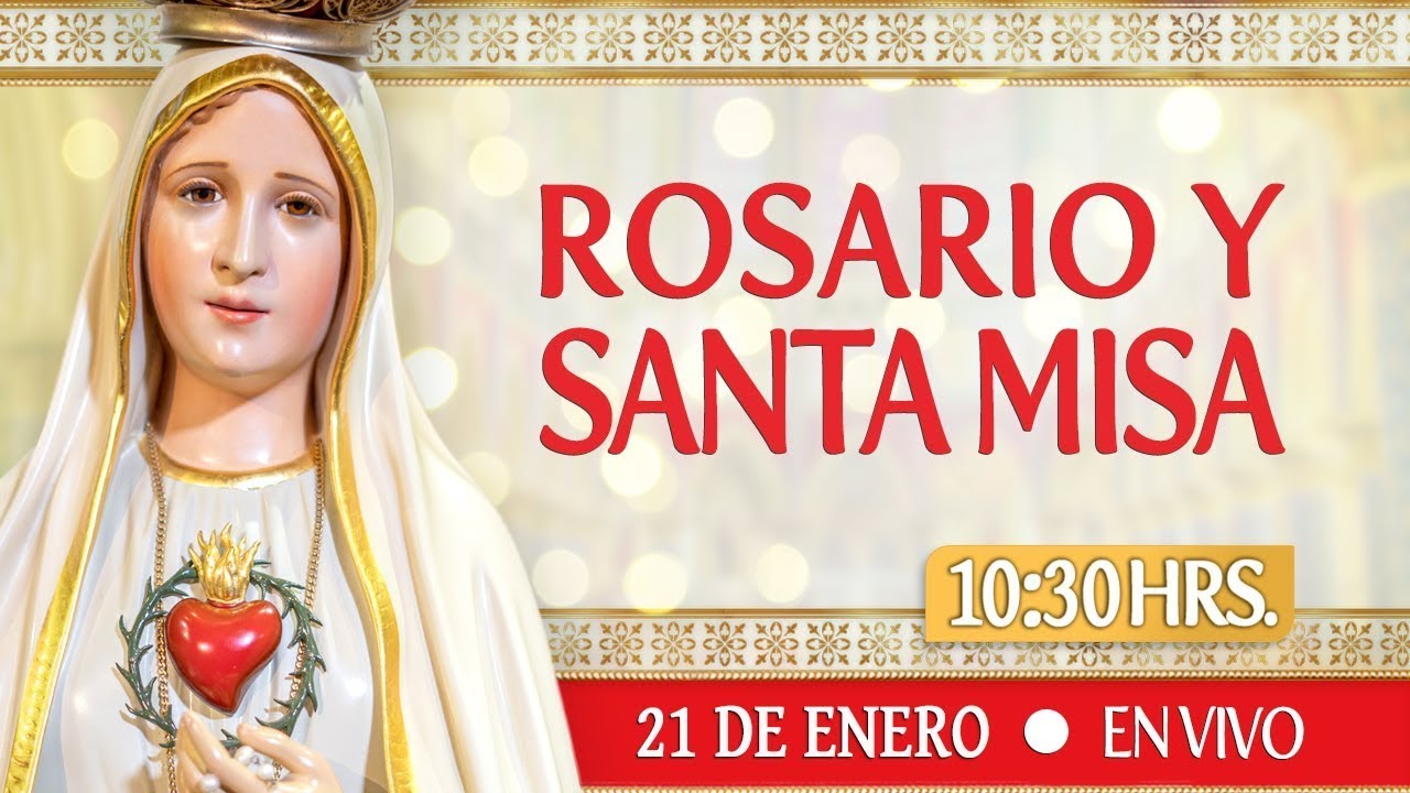 🔸ROSARIO Y SANTA MISA І Miércoles 21 de Enero 2026.  Pe. Pablo Beorlegui EP.