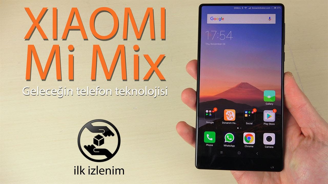 Xiaomi Mi Mix Ön İnceleme Videosu | Geleceğin Telefonu