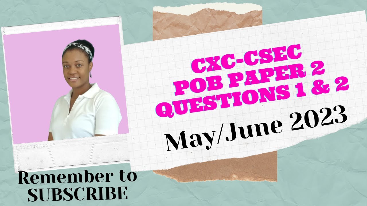 CXC-CSEC Principles of Business Paper 2 - Questions 1 & 2