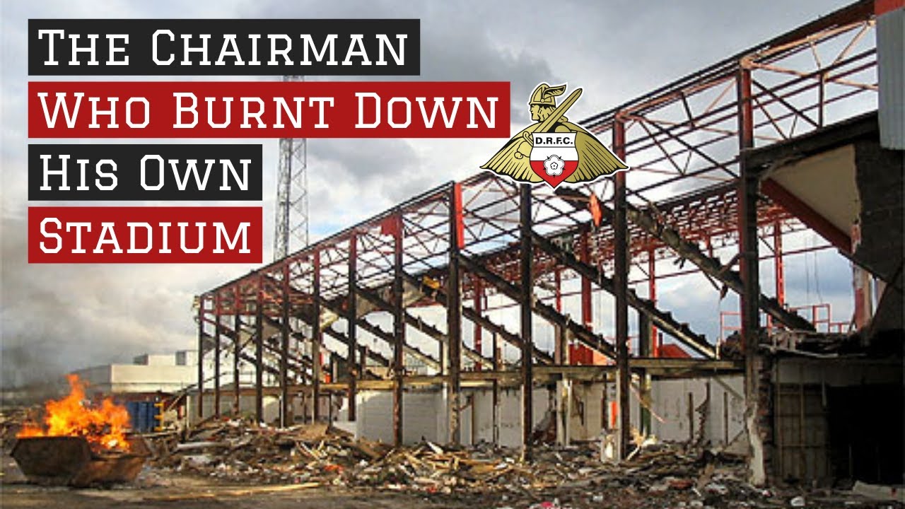 The Football Chairman Who Burnt Down His Own Stadium