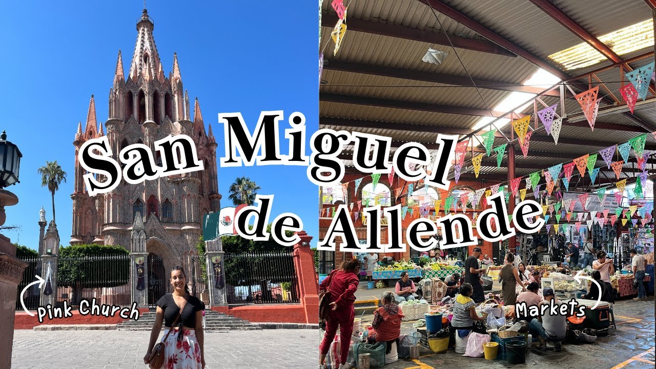 Discover The Charm Of San Miguel De Allende | Stunning City Highlights | Video Montage