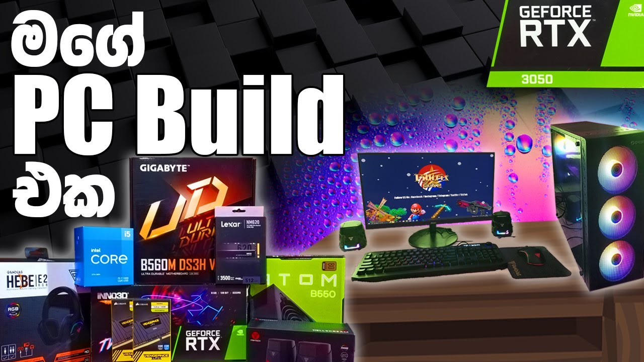 මගේ අලුත් PC Build එක😊 - My New RTX 3050 Gaming Pc Build 2022  | intel Processor | Filltrix Sinhala