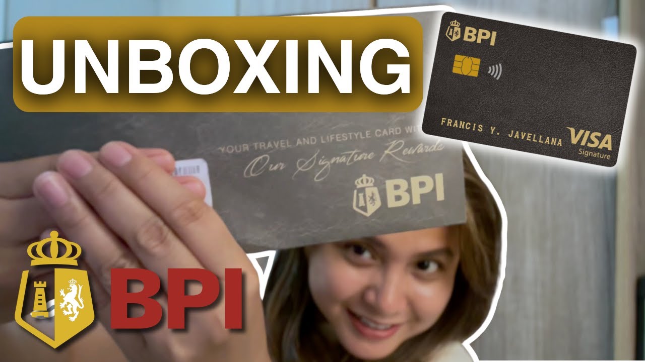 UNBOXING BPI Visa Signature | Credit Card PH 💳