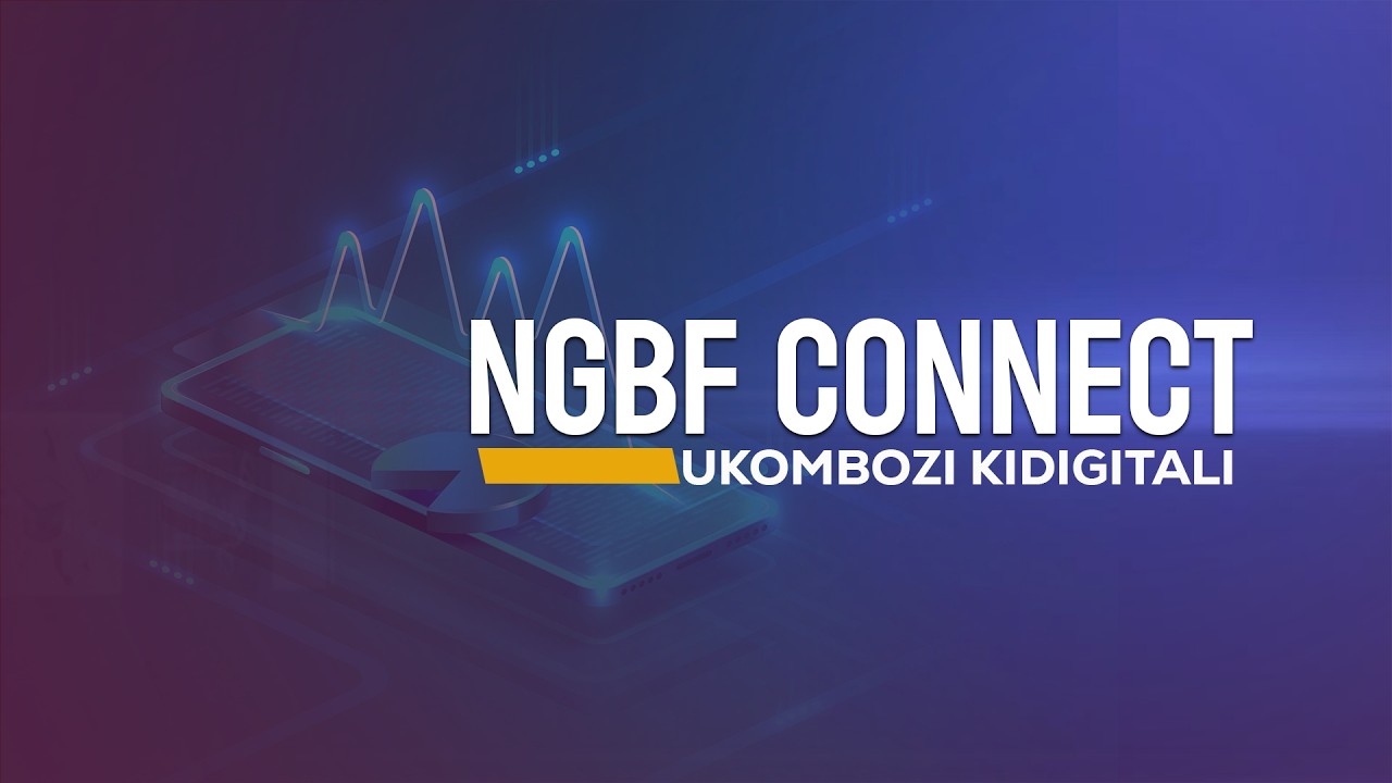 🔴#LIVE: NGBF CONNECT  UKOMBOZI KIDIGITALI 2026
