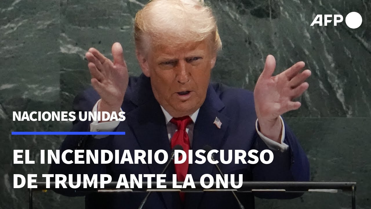 Trump arremete contra la ONU, acusándola de no estar a la altura | AFP