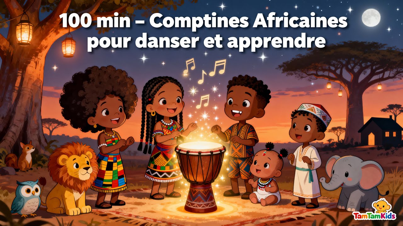 100 MINUTES DE COMPTINES AFRICAINES 🌍✨ | Pour nos enfants, notre fierté, nos souvenirs | TamTamKids