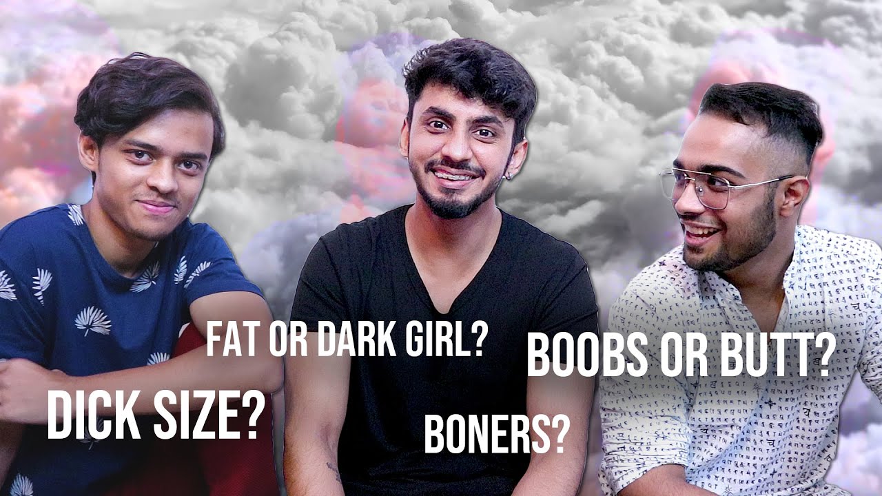 Boys Answer *UNCOMFORTABLE* Questions girls are too afraid to ask | @VasuKainth @thevanshajbro