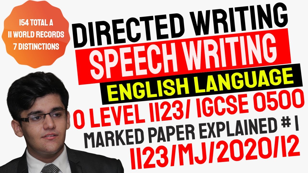 Directed Writing | Speech Writing | O Level 1123 & IGCSE English Language Feedback | 1123/MJ/2020/12