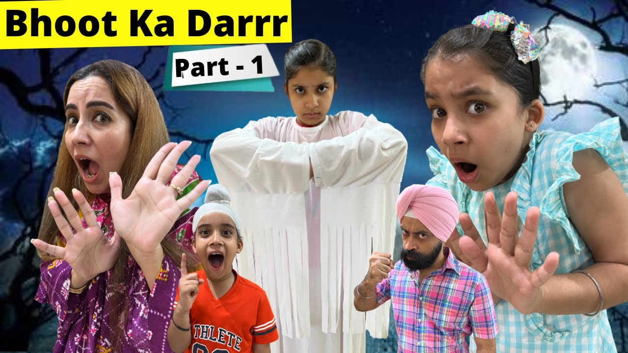 Bhoot Ka Darrr - Part 1 | भूत का डर - भाग 1 | Ramneek Singh 1313 | RS 1313 VLOGS