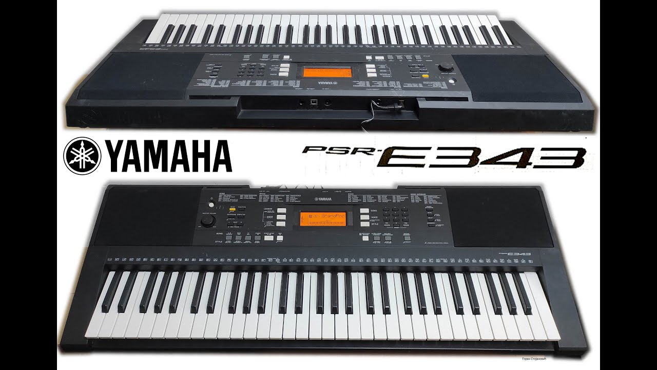 YAMAHA PSR E343 - DEMO songs - Part 1/3