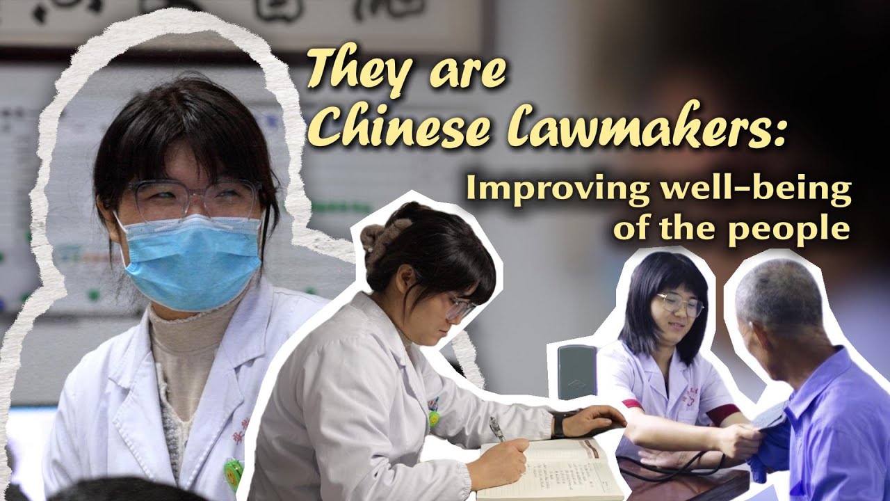 They are Chinese lawmakers: Improving well-being of the people