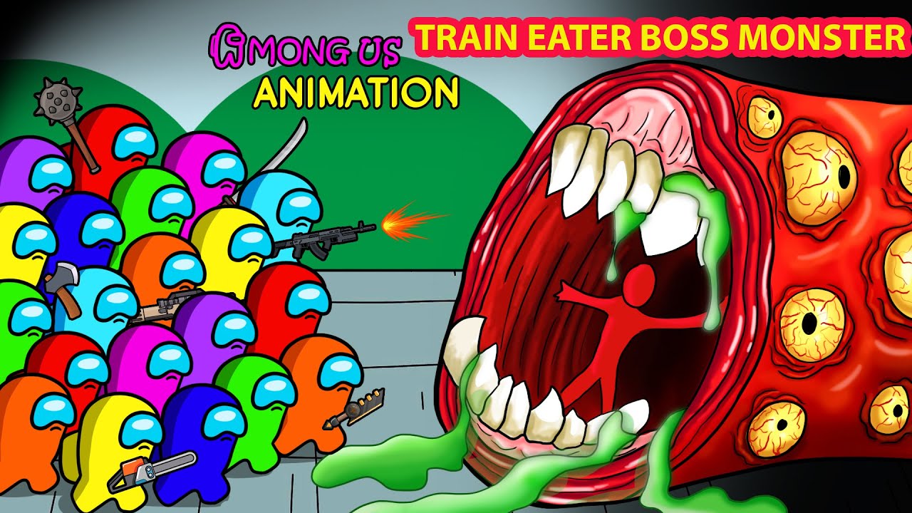 어몽어스 | Among Us VS ALL TRAIN EATER BOSS MONSTER | Among Us Animation