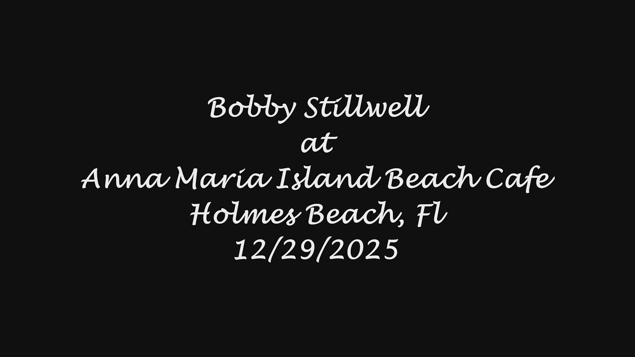 BOBBY STILLWELL - 12/29/2025