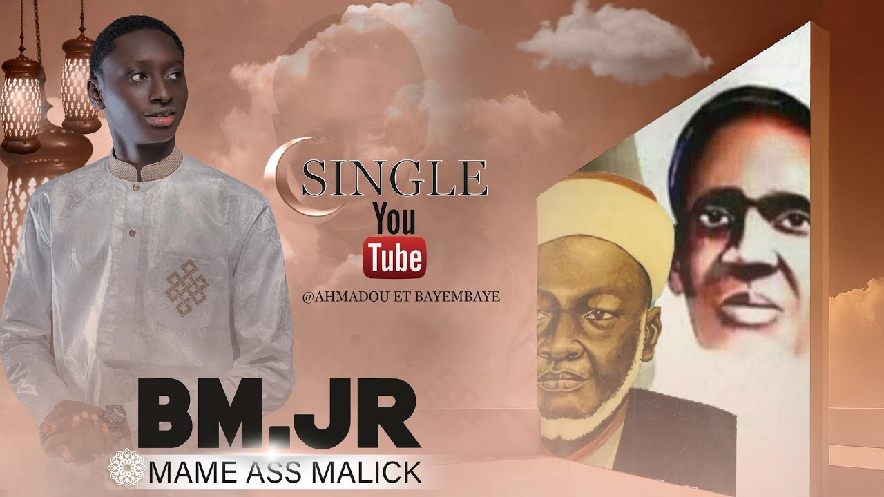 NOUVEAU SINGLE BAYE MBAYE JR MAME ASS MALICK HOMMAGE A ABDOU HAMID  KANE (WADJAL GAMOU BI) 
