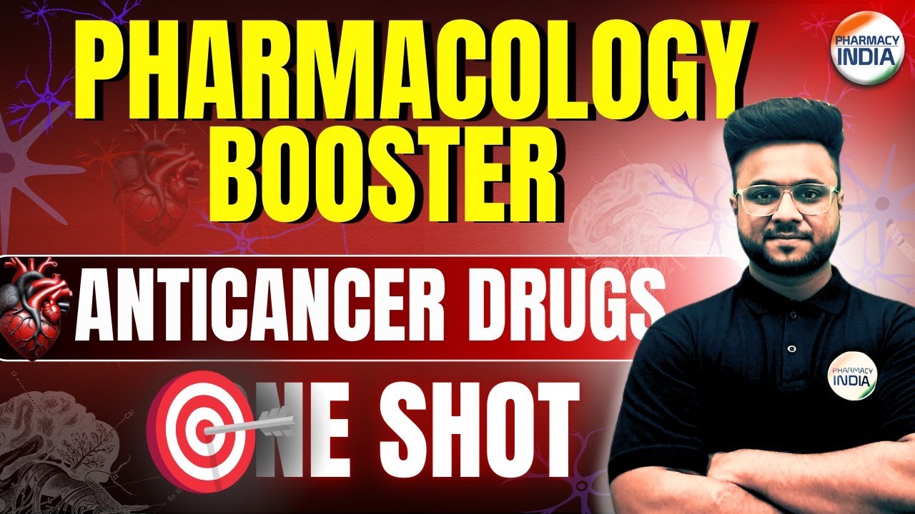 Anticancer Drugs | One Shot | Pharmacology Booster #gpat2025 #gpatexam #pharmacist #pharmacyindia