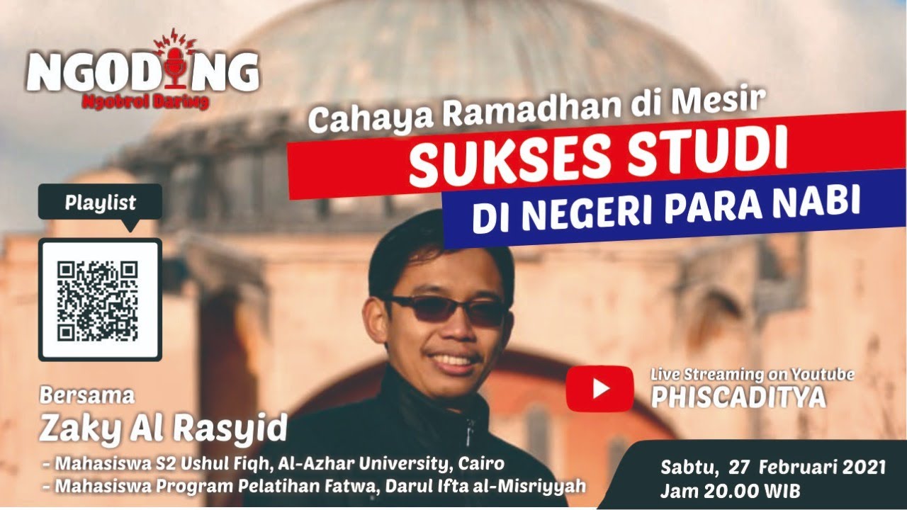 NGODING #19 CAHAYA RAMADHAN DAN STUDI DI NEGERI PARA NABI - Zaky Al Rasyid (Al Azhar Univ, Mesir)