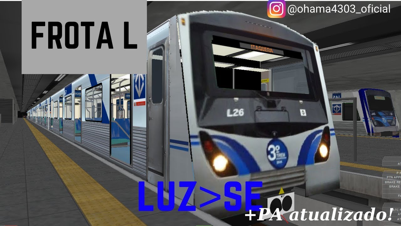 OpenBVE - LUZ até SÉ COM A FROTA L! LINHA 1 AZUL
