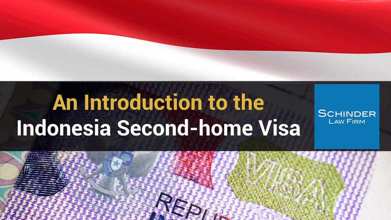 An Introduction to the Indonesia Second home Visa