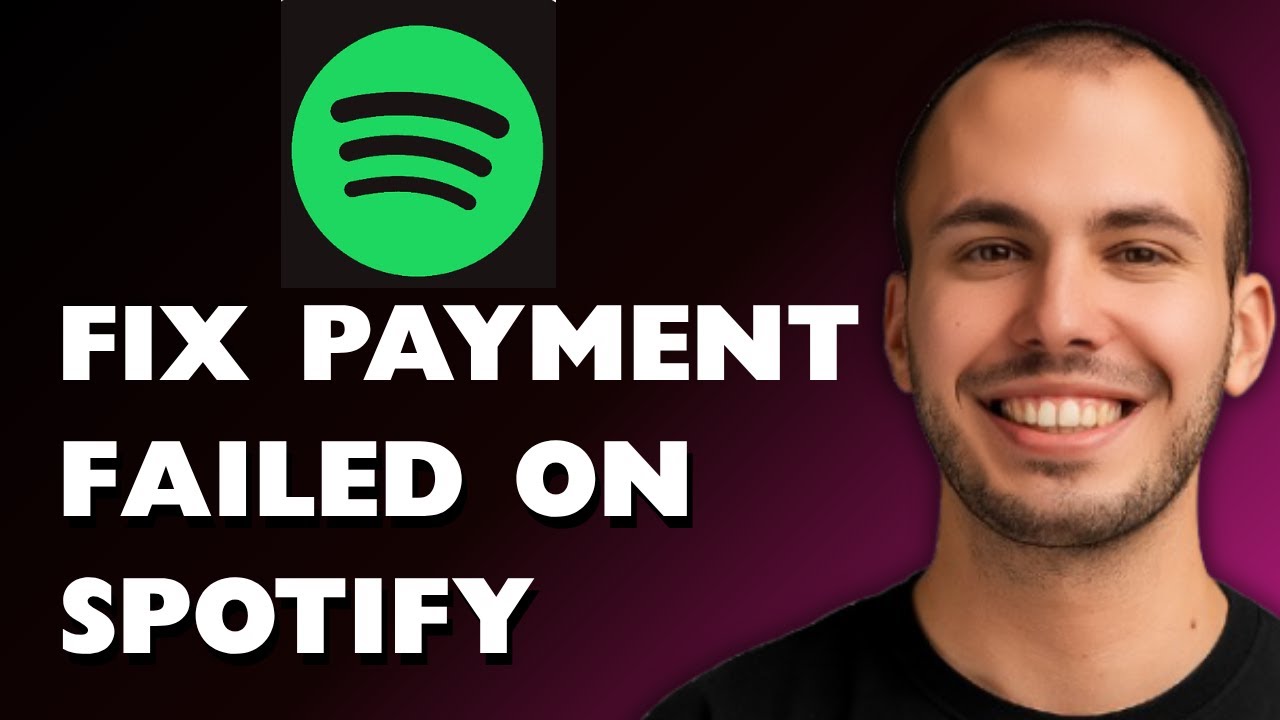 How to Fix Payment FAILED on Spotify 2025 [FULL GUIDE]