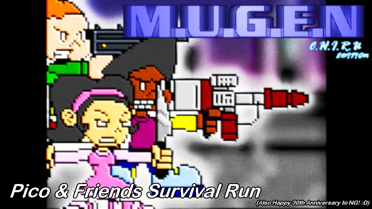 C.H.I.R.U: Pico & Friends Survival Run (NG's 30th Anniversary)