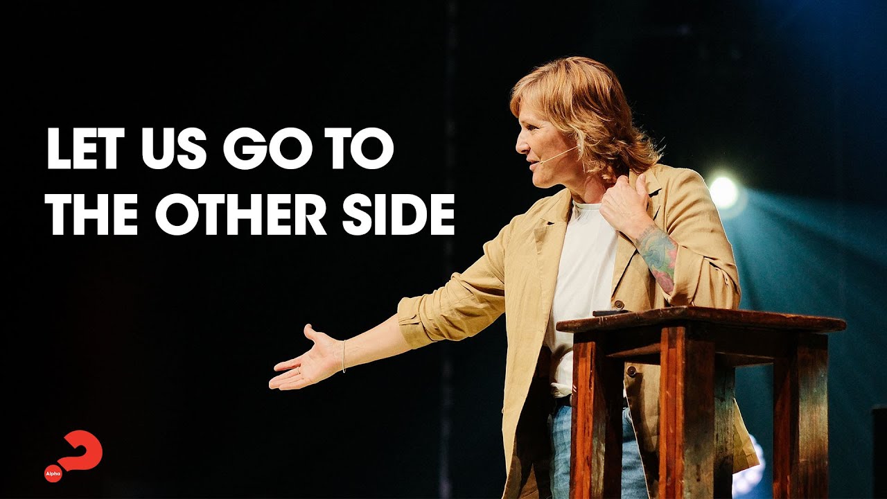 What Happens On The Other Side - Danielle Strickland | The Alpha Conference 2024