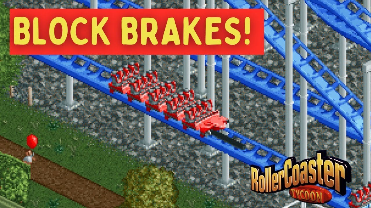 Block Sections - How To Use Block Brakes In Rollercoaster Tycoon Classic