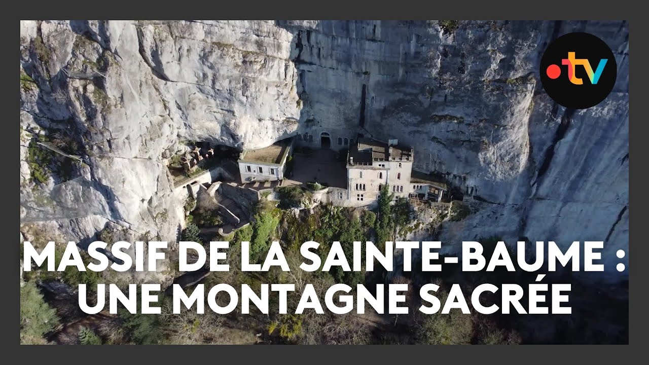 Massif de la Sainte-Baume : une montagne sacrée