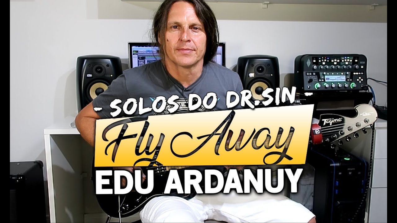 Solo de Fly Away (Dr.Sin) com Tablatura e Playback - Edu Ardanuy