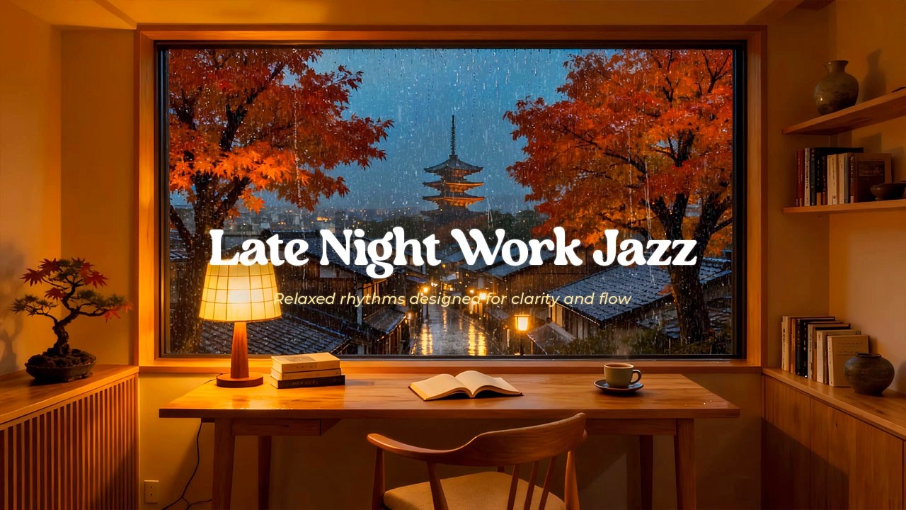 Relaxing Jazz Background Music for Study Focus, Work Productivity, and Sleep