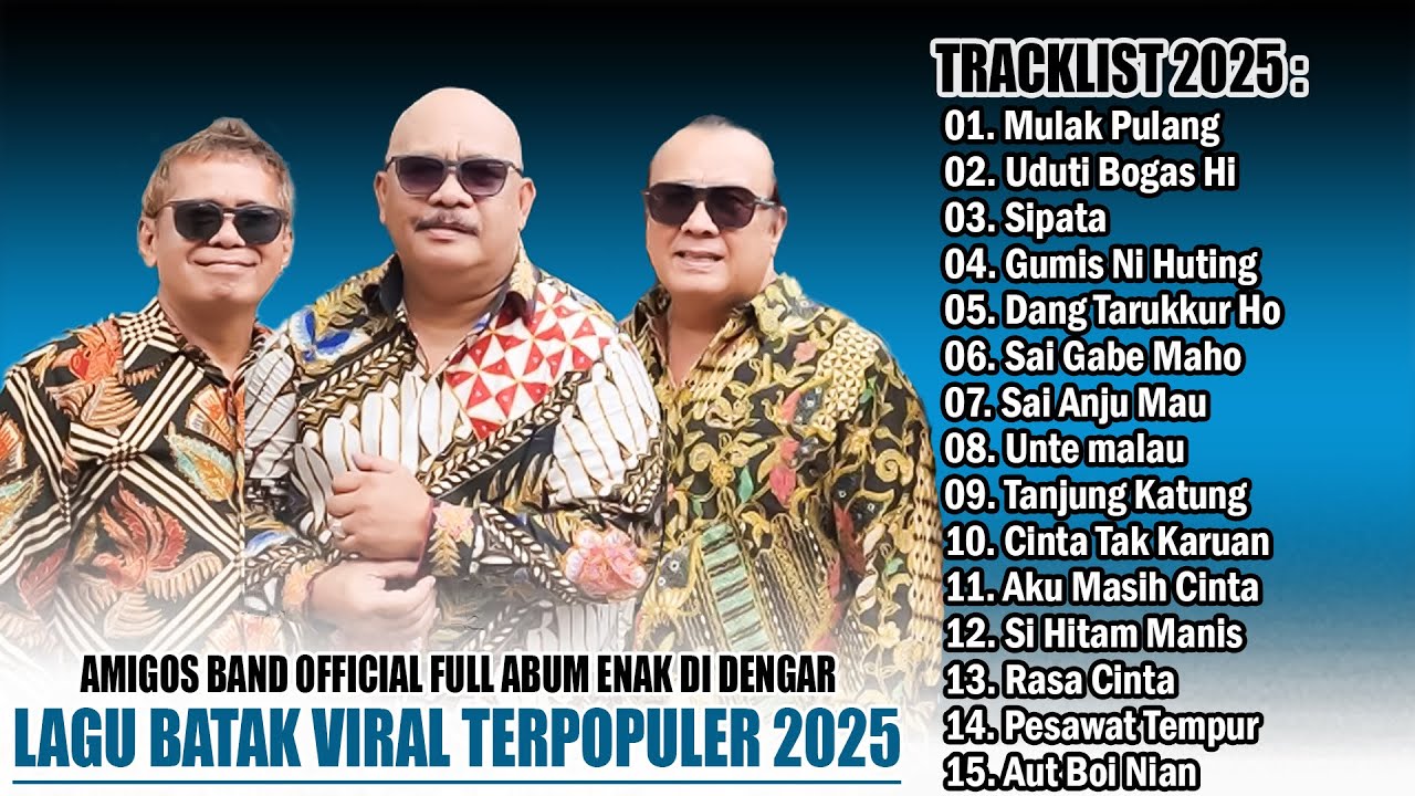 LAGU BATAK TERPOPULER 2025 FULL ALBUM AMIGOS VIRAL DAN HITS // LAGU PILIHAN TERBAIK SAAT INI