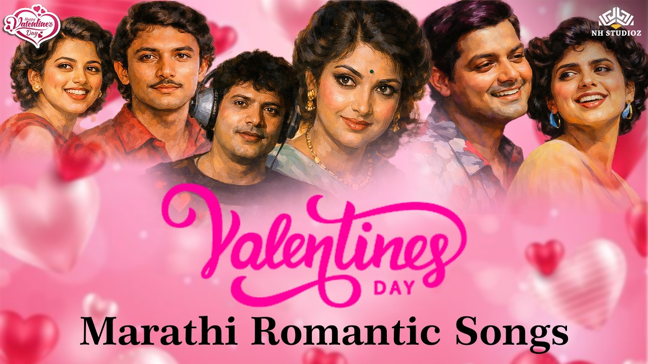 Valentine Special Evergreen Marathi Video Songs Mashup🌹Romantic Love Songs | Hridayi Vasant Phultana