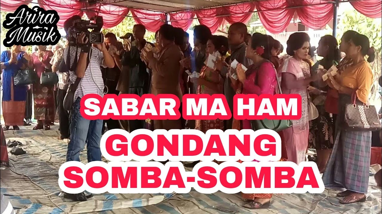 GONDANG SOMBA SOMBA   SABAR MA HAM   Arira Musik