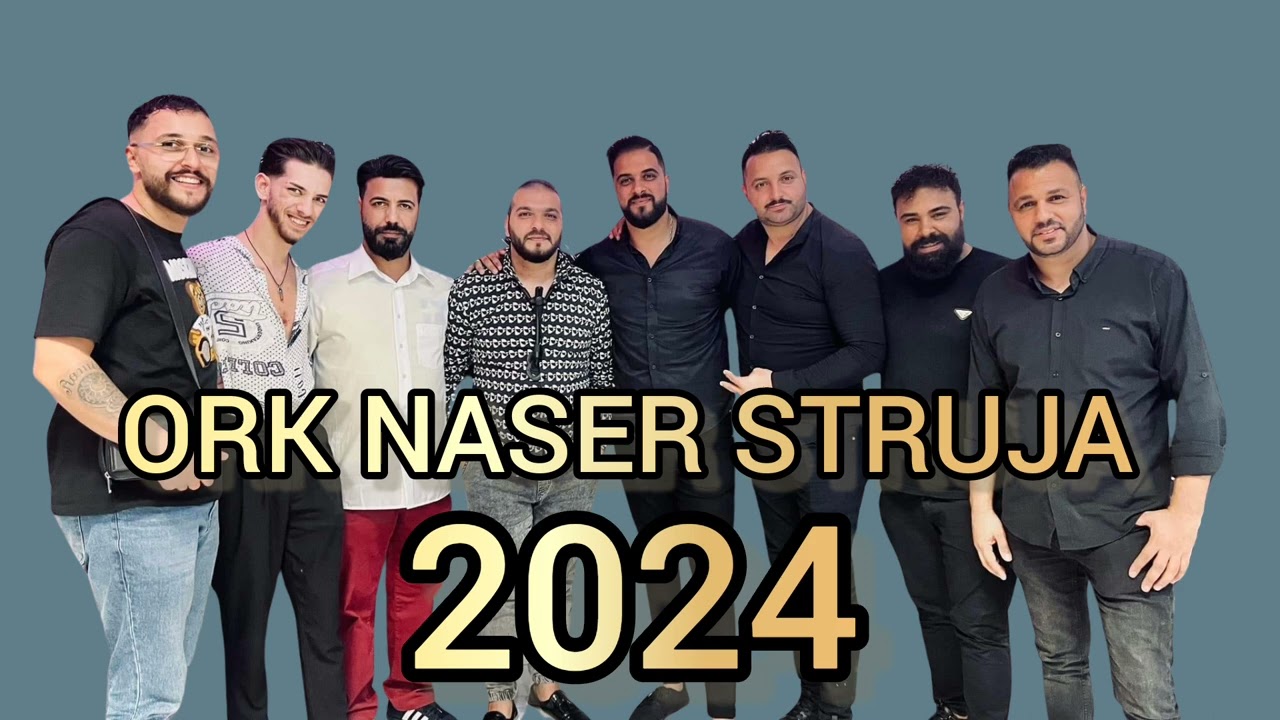 Ork Naser Struja ☆ New  Horo 2024 ☆