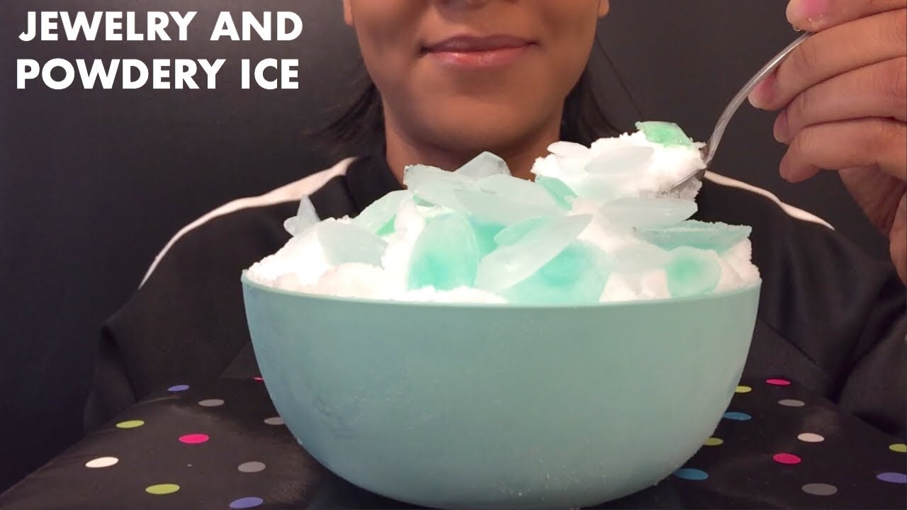 ASMR JEWELRY ICE AND POWDERY ICE