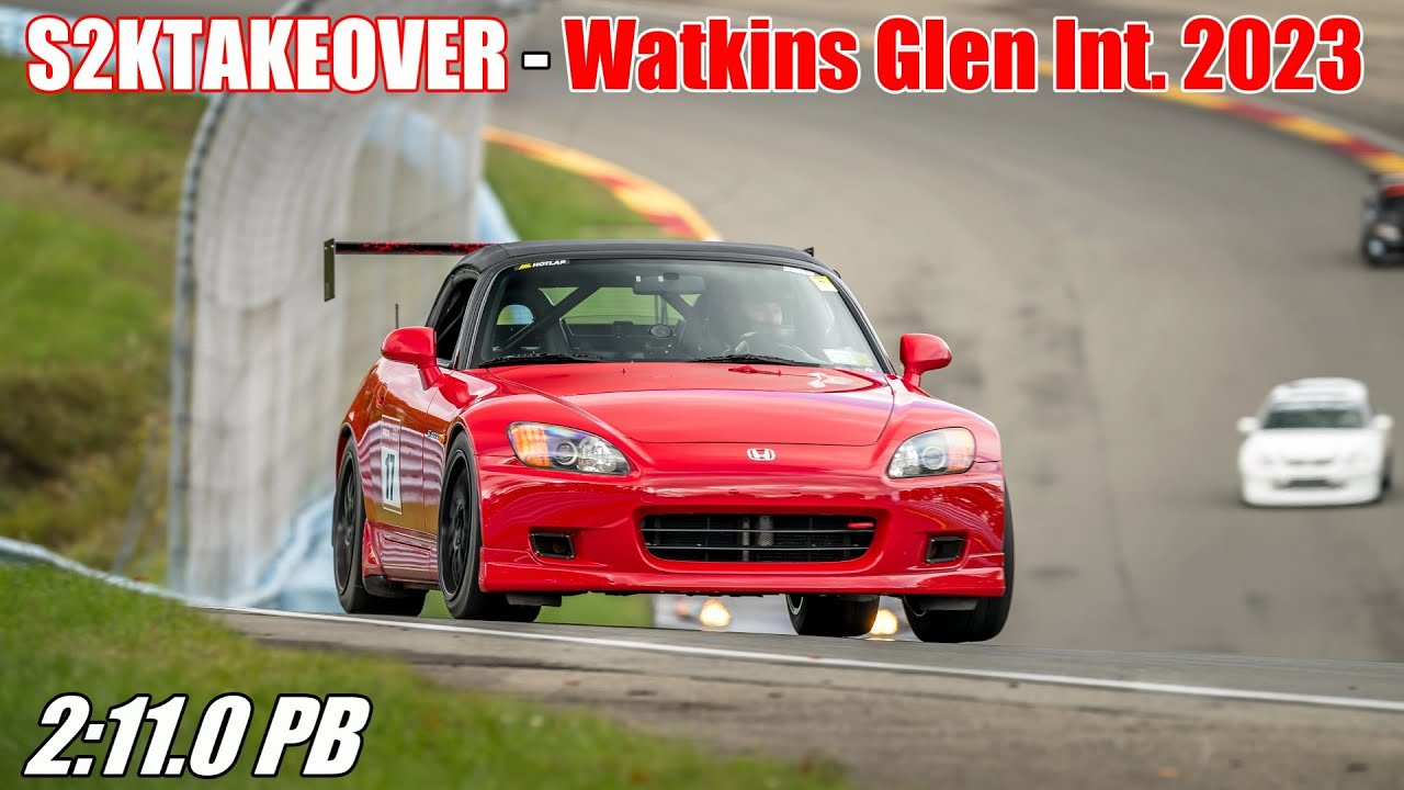 S2000 Track Highlights - Watkins Glen Int. - S2KTAKEOVER 2023