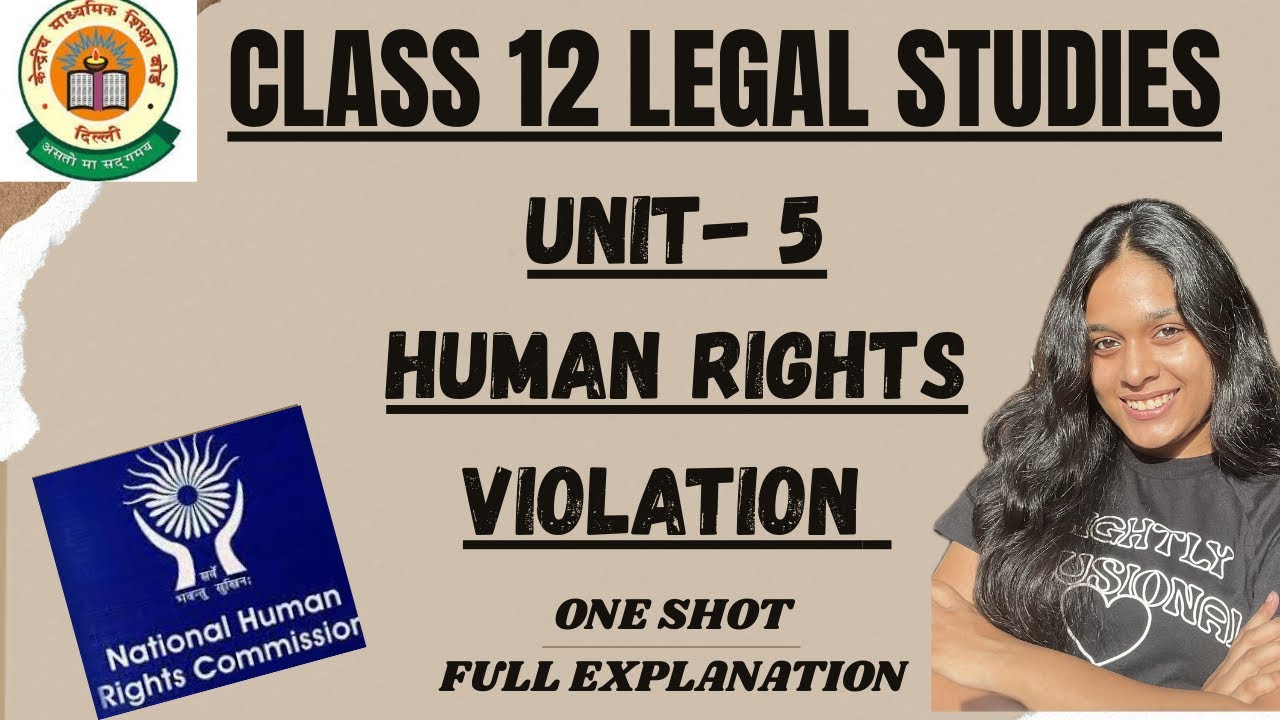CLASS 12 | HUMAN RIGHTS VIOLATION | LEGAL STUDIES 