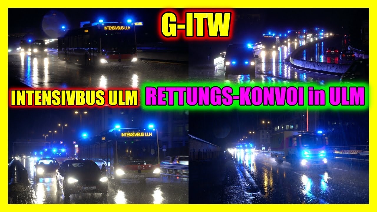 🚑🚑 G-ITW im Blaulichtkonvoi 🚑🚑 + INTENSIVBUS ULM (gr&ouml;&szlig;ter Intensivtransporter der Welt) + ITW [A