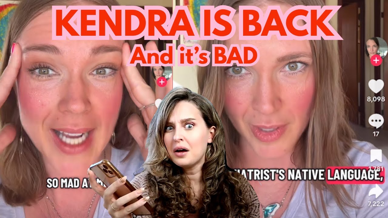 Kendra is Back... and it's BAD!