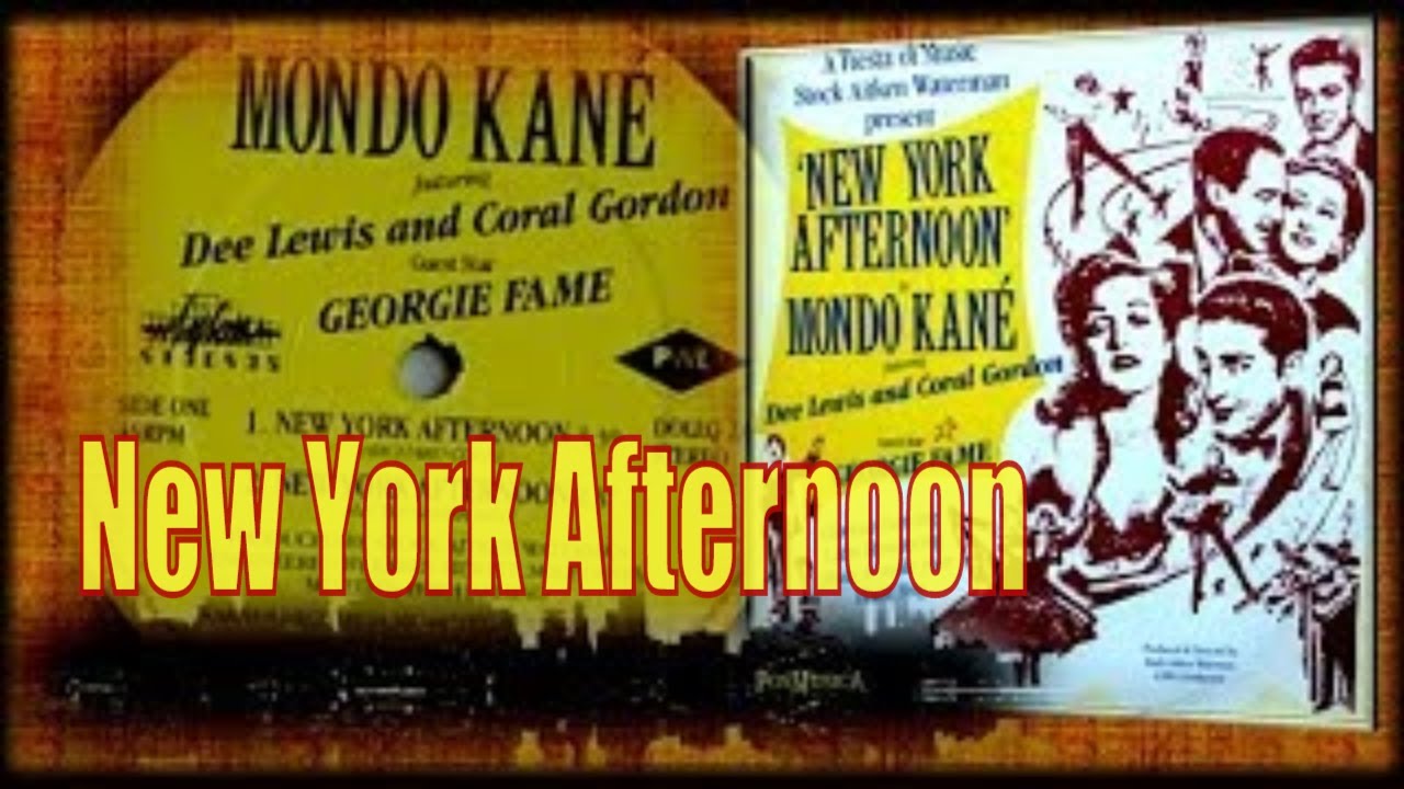 New York Afternoon - Mondo Kane