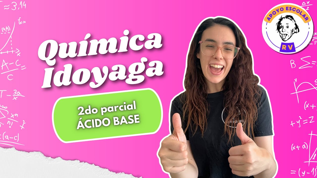 Segundo parcial química Idoyaga 2025 - ácido base