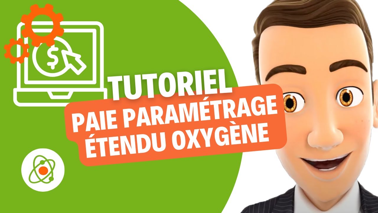 Paie paramétrage étendu Oxygène