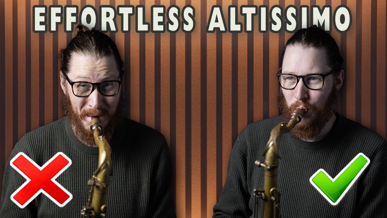 How To Play Altissimo On The Saxophone
