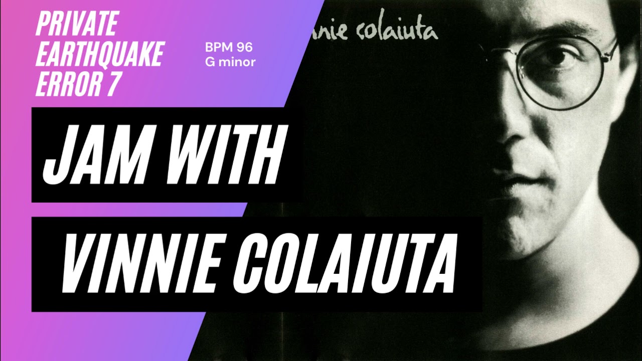 Jam with Vinnie Colaiuta 