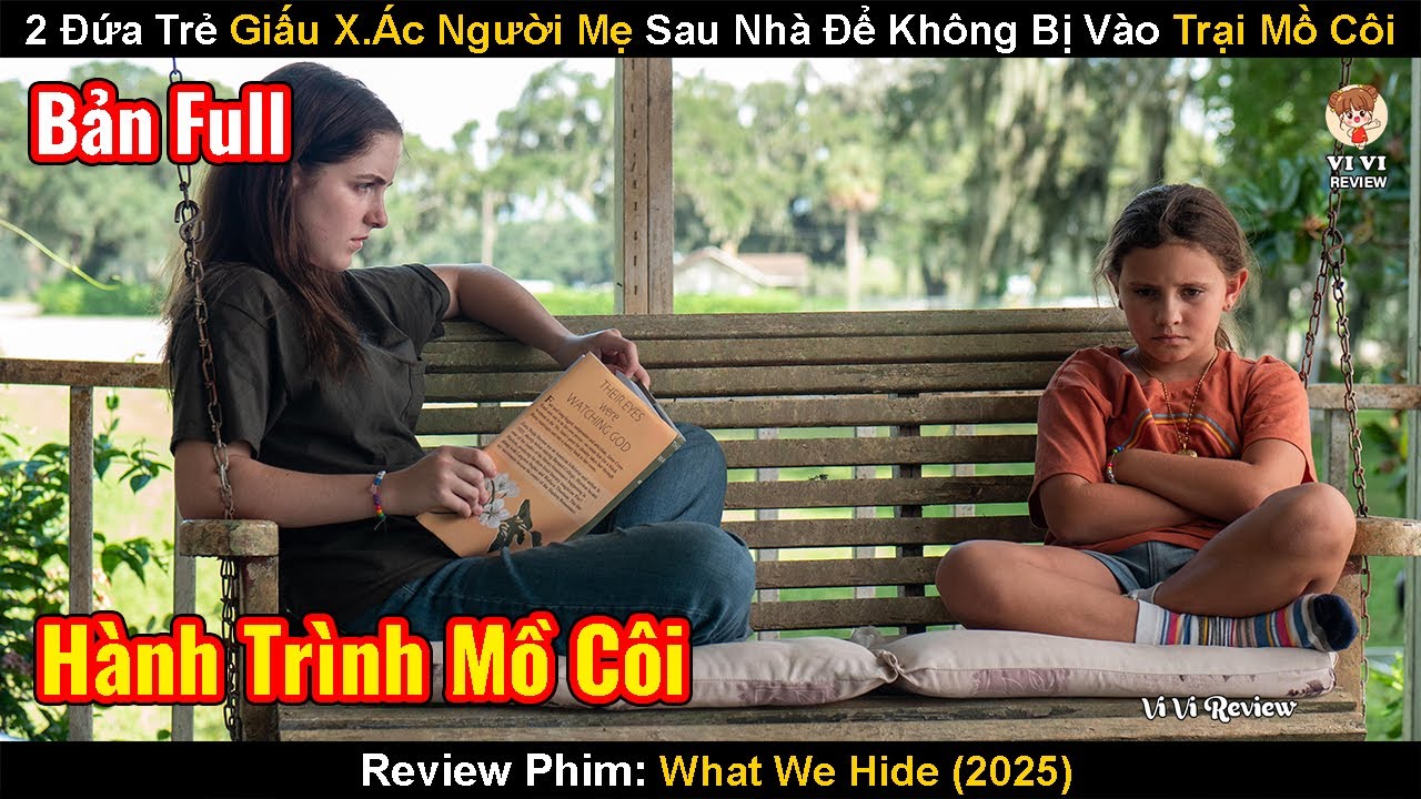 2 Đứa Trẻ Giấu Sự Thật Về Mẹ M&igrave;nh Chỉ Để Kh&ocirc;ng Bị Đưa V&agrave;o Trại Mồ C&ocirc;i | Review Phim: What We Hide