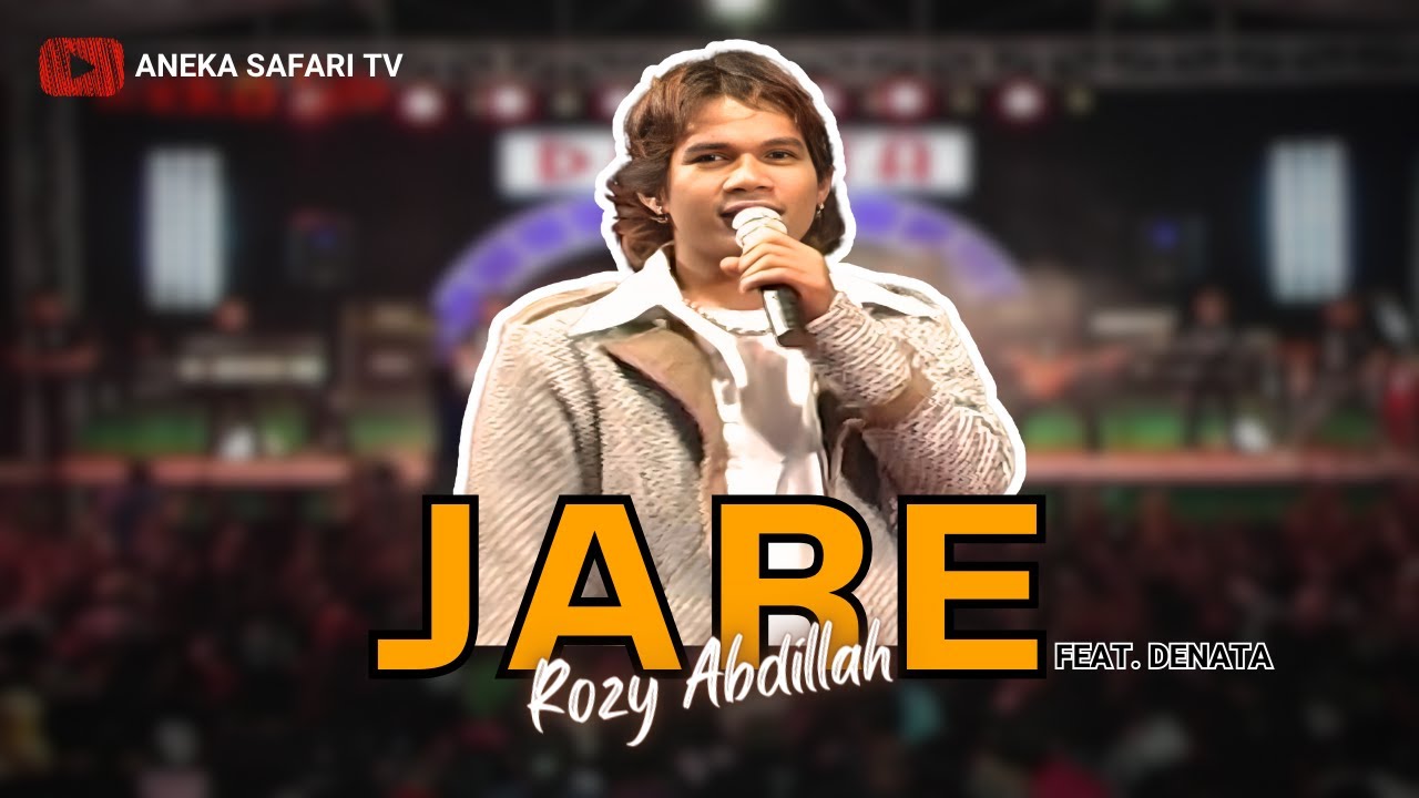 Rozy Abdillah - Jare (Official Music Video)