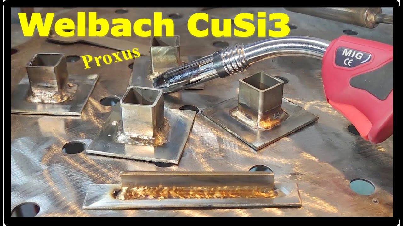 MIG CuSi3 Hartlöten mit dem Welbach Proxus